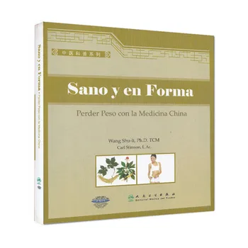оригинална форма -Perder Peso con la Medicina Китай, Испания, Издание на книгата [с меки корици] Националната здравно издателство