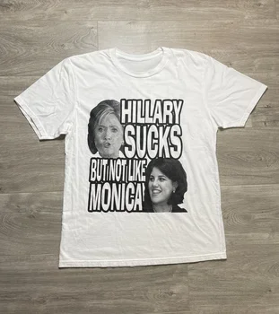 Тениска Hillary Гадно Not Like Monica, размер L, мъжки t-shirt Bill Clinton